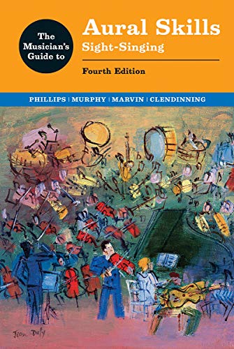 Musician's Guide to Aural Skills Sight-Singing 4th Edition