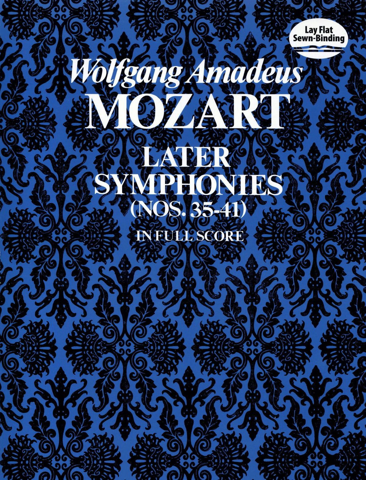 Mozart Later Symphonies (Nos. 35-41) in Full Score