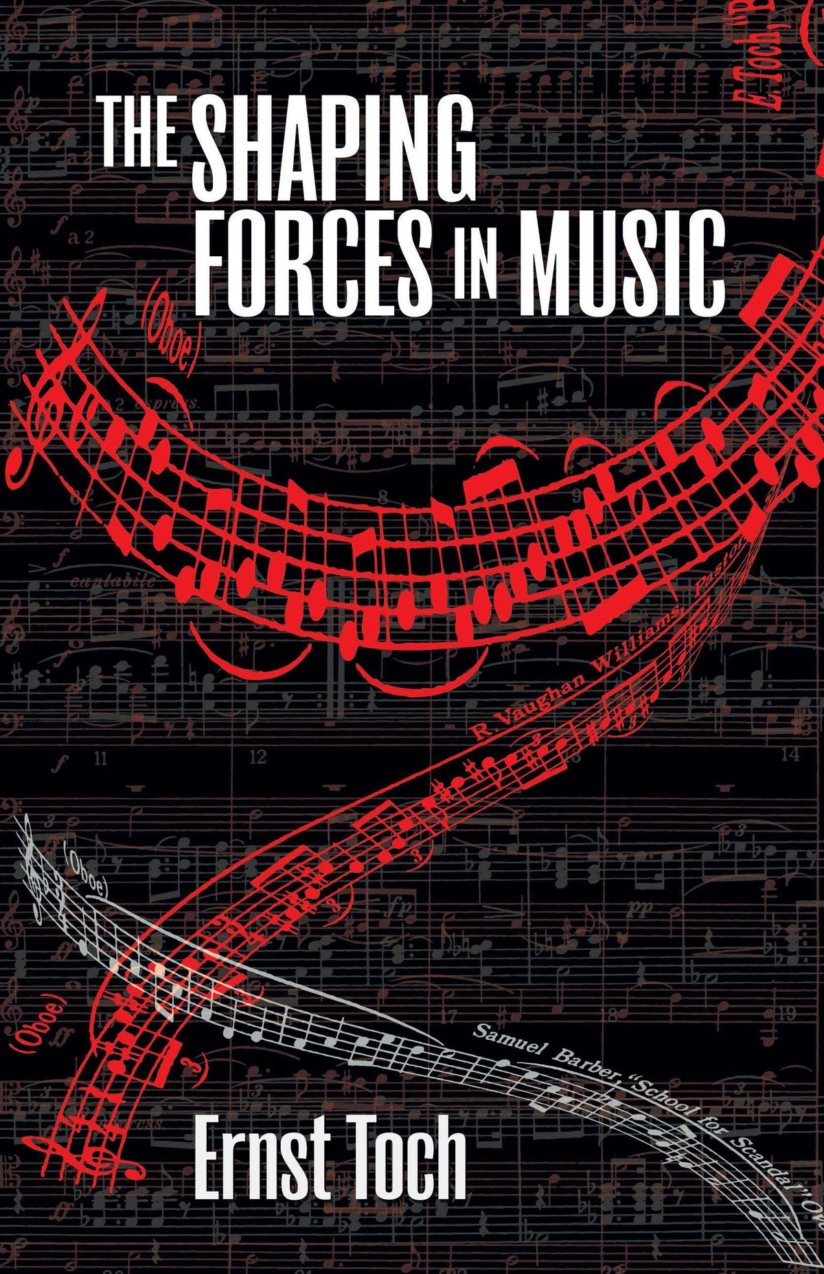 Toch The Shaping Forces in Music