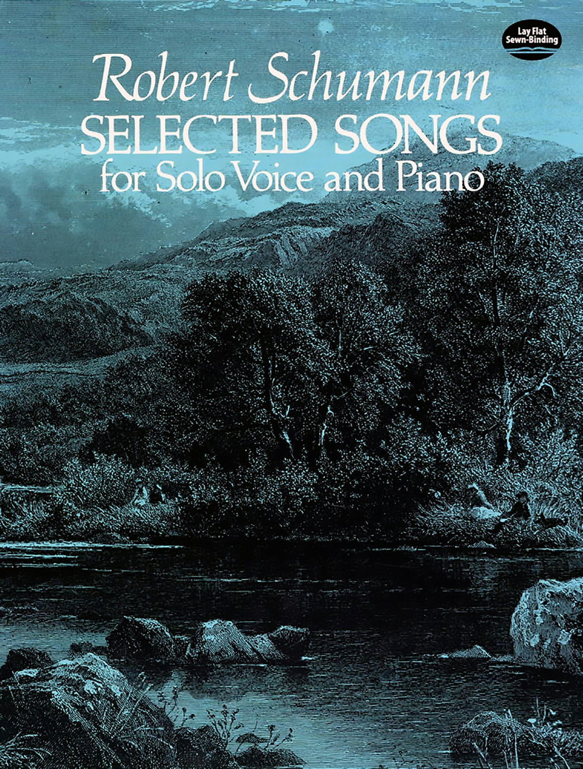 Schumann Selected Songs for Solo Voice and Piano