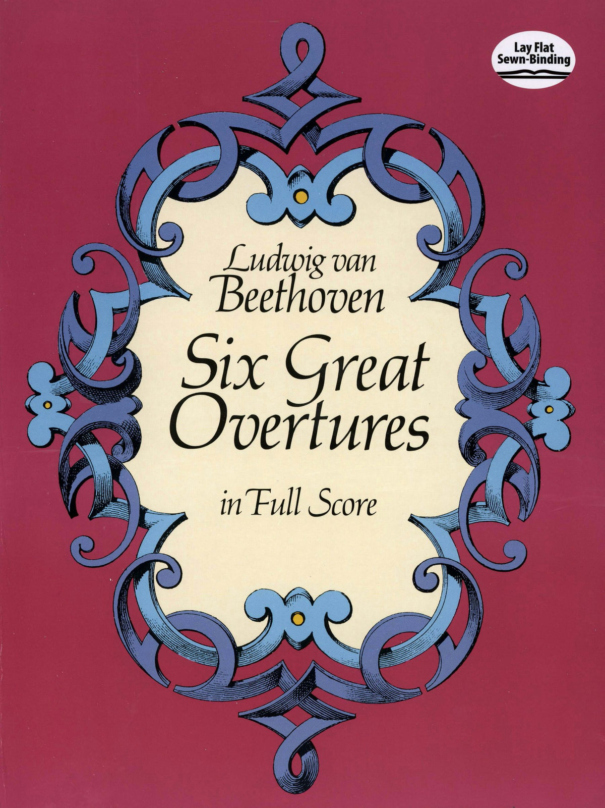 Beethoven Six Great Overtures in Full Score
