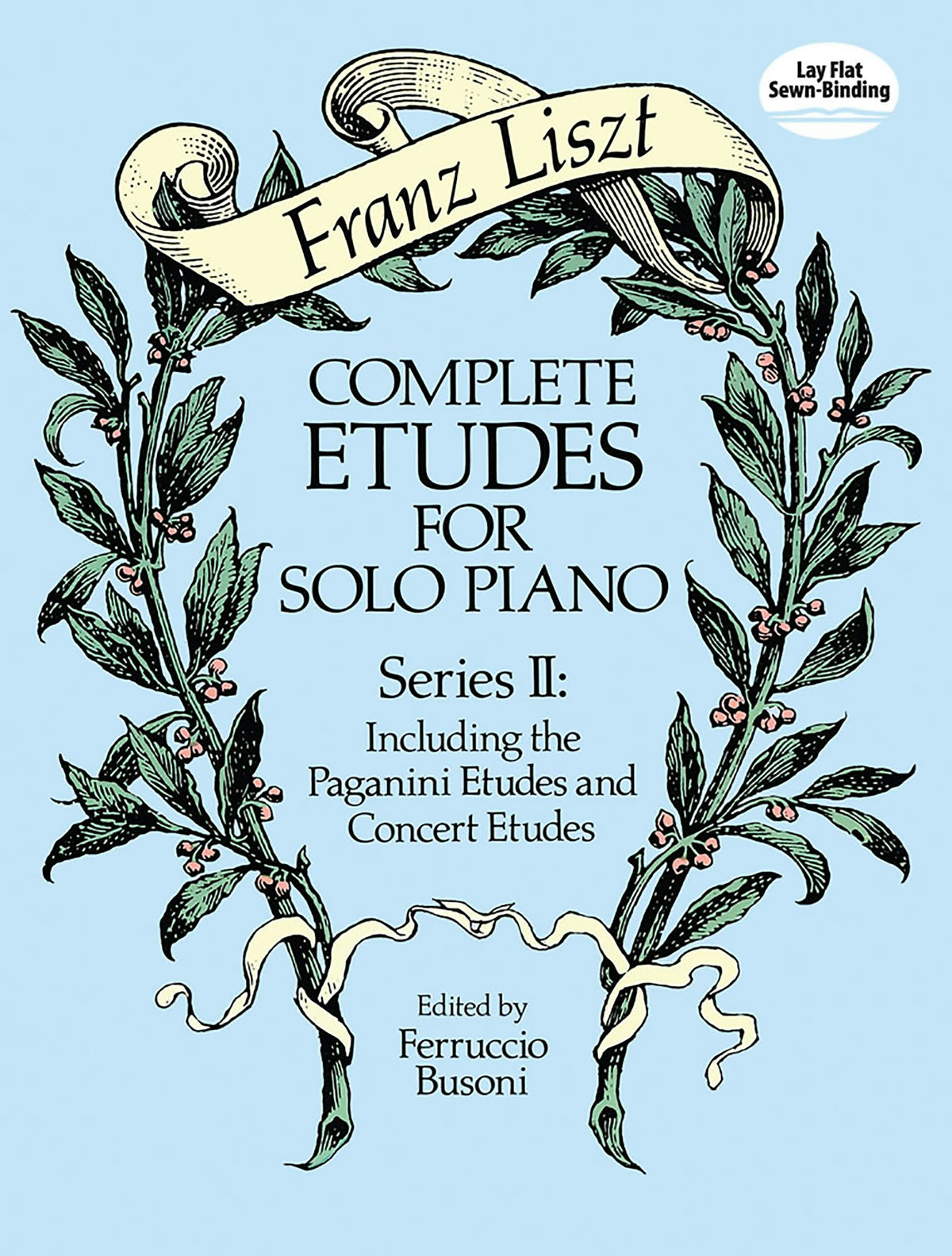 Clearance: Liszt Complete Etudes for Solo Piano, Series II: Including the Paganini Etudes and Concert Etudes