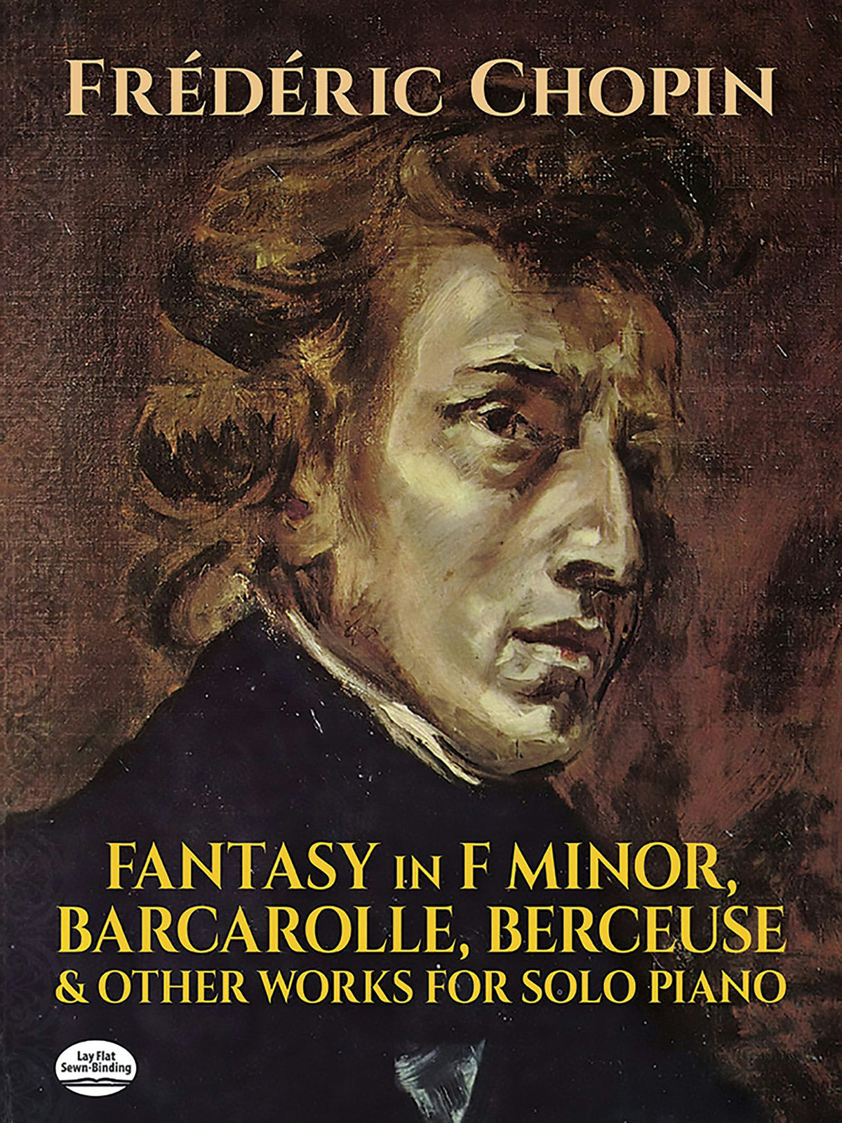 Chopin Fantasy in F Minor, Barcarolle, Berceuse and Other Works for Solo Piano