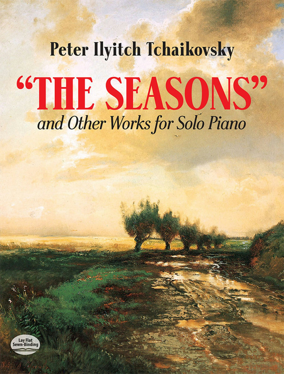 Tchaikovsky The Seasons and Other Works for Solo Piano