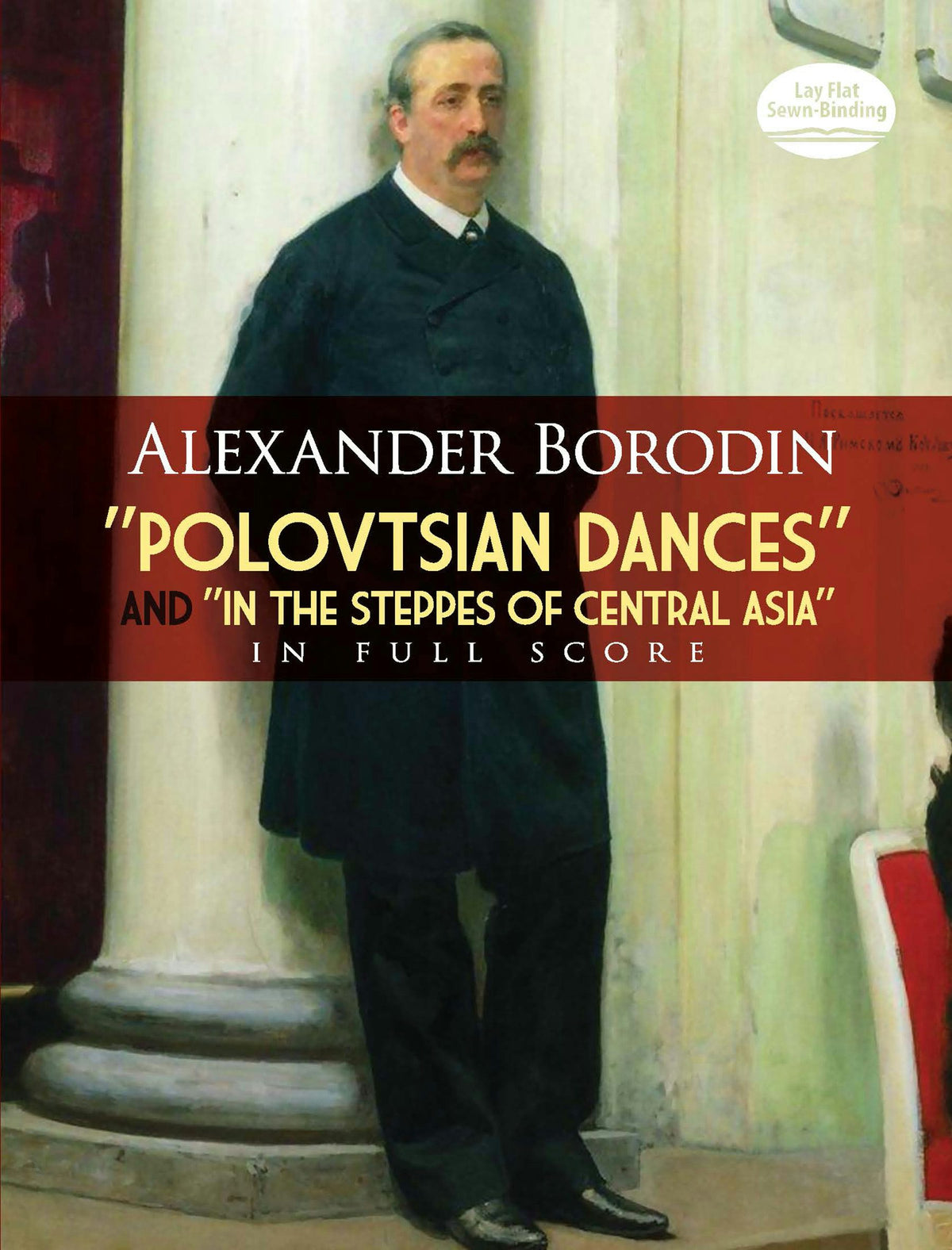Borodin: "Polovtsian Dances" and "In the Steppes of Central Asia" in Full Score