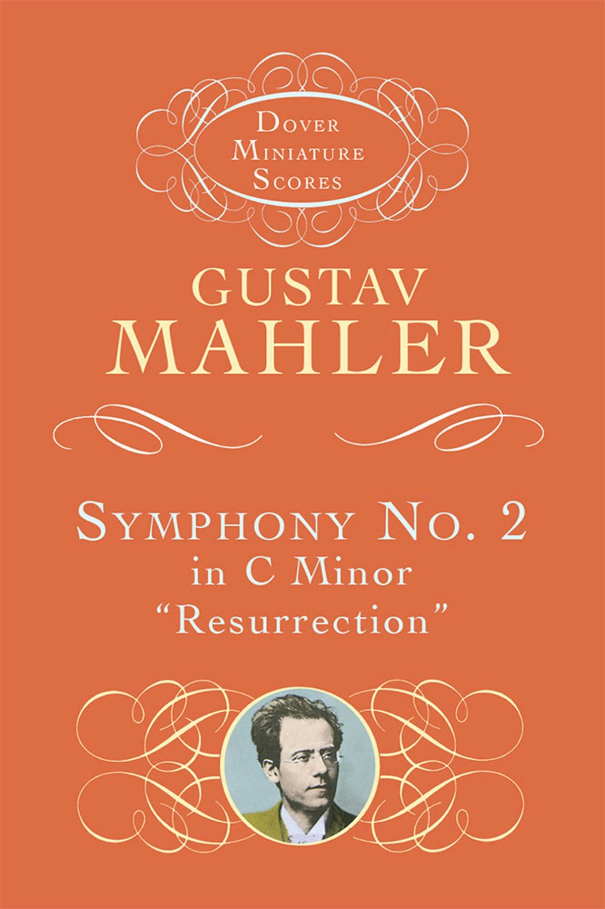 Mahler Symphony No. 2 in C Minor: "Resurrection" Study Score