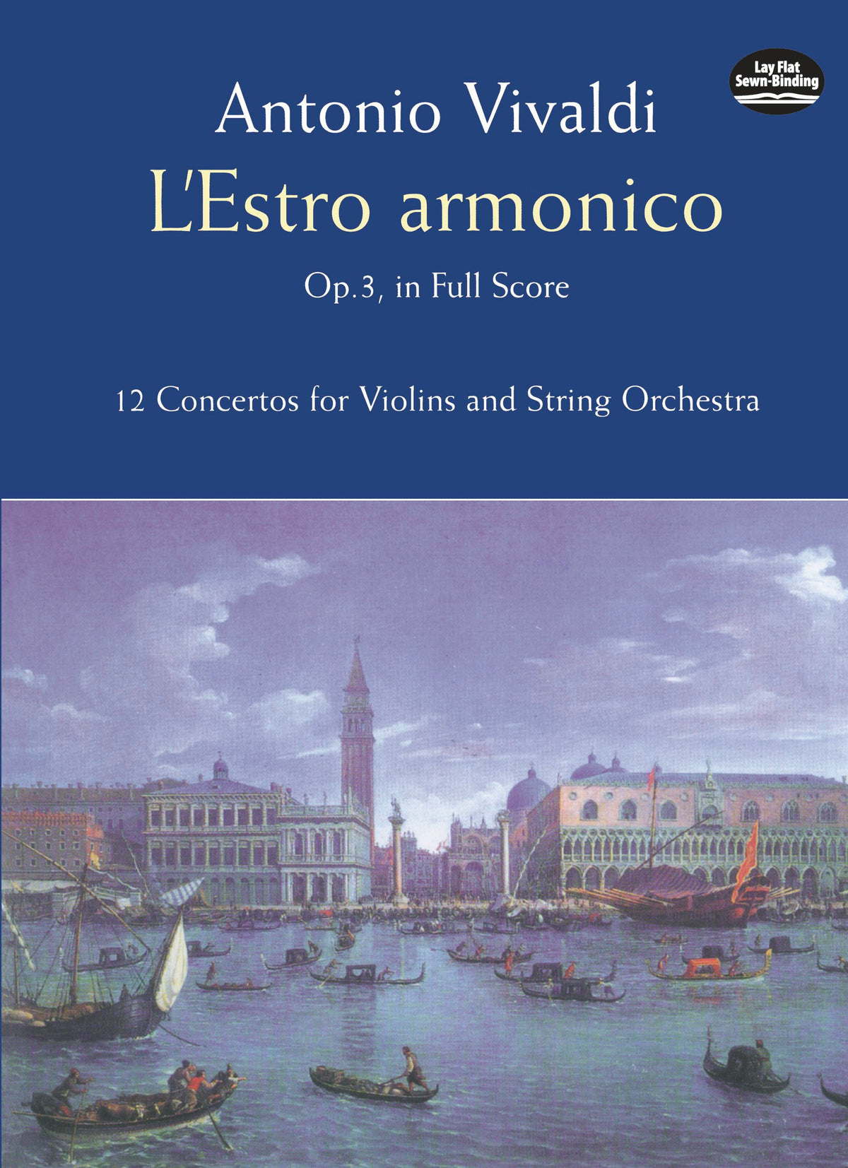 Vivaldi L'Estro Armonico, Op. 3, in Full Score: 12 Concertos for 1, 2 and 4 Violins