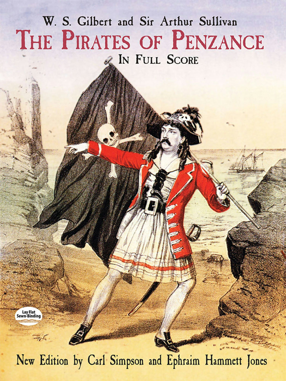 Gilbert and Sullivan The Pirates of Penzance in Full Score