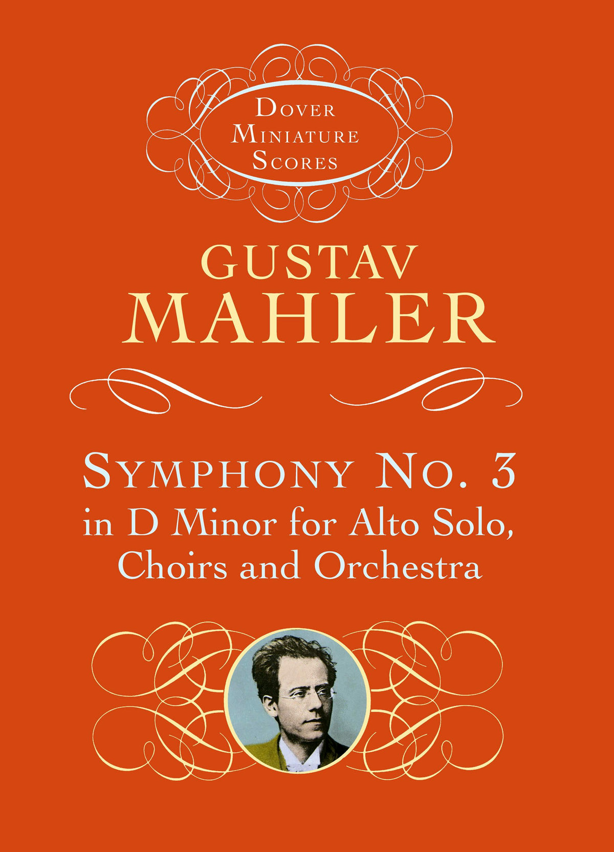 Mahler Symphony No. 3 in D Minor for Alto Solo, Choirs and Orchestra Mini Score