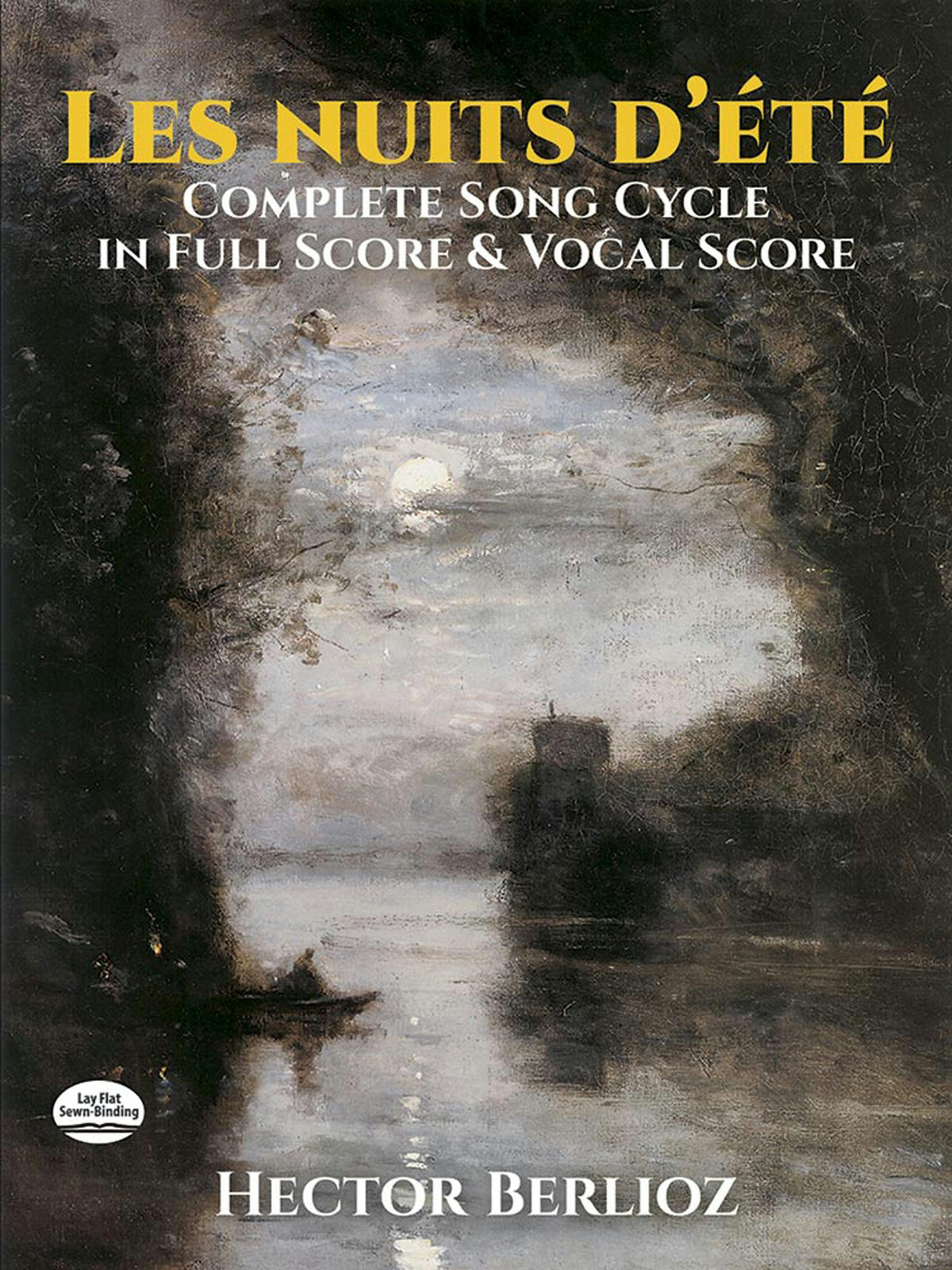 Berlioz Les Nuits d'été: Complete Song Cycle in Full Score and Vocal Score