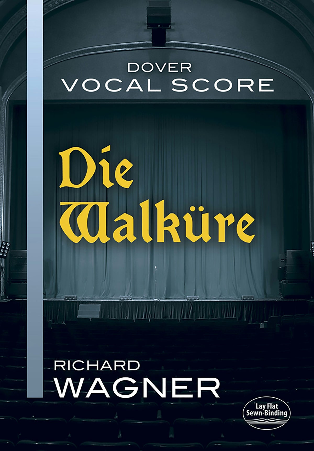 Wagner: Die Walkure Vocal Score