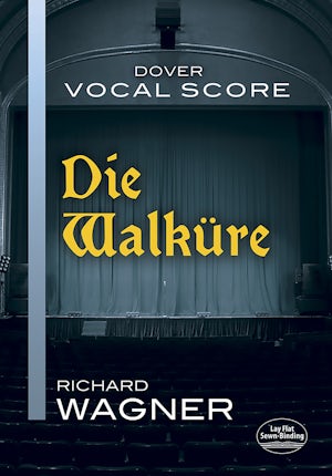 Wagner: Die Walkure Vocal Score