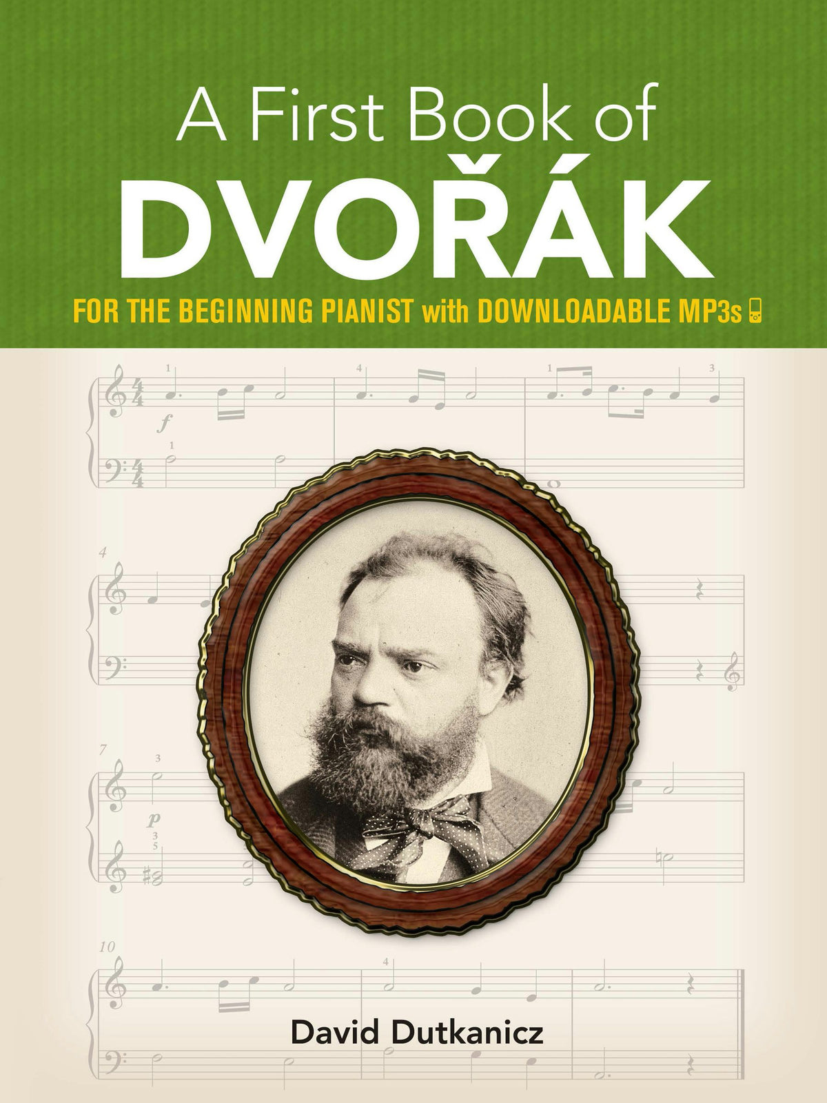 Dvořák: A First Book of Dvořák for the Beginning Pianist with Downloadable MP3s