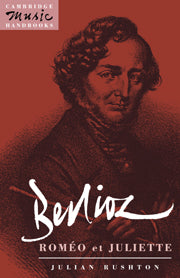 Berlioz: Roméo et Juliette