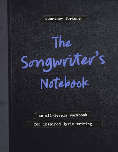 The Songwriter's Notebook