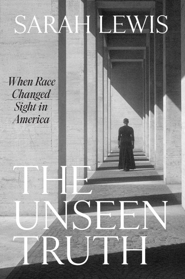 The Unseen Truth by Sarah Lewis (signed by the author 2025)