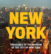 New York Treasures of the Museum of the City of New York