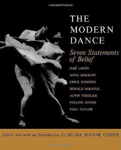 The Modern Dance: Seven Statements of Belief