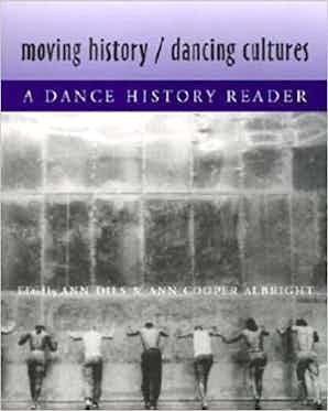 Clearance: Moving History/Dancing Cultures A Dance History Reader