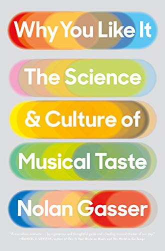 Clearance: Why You Like It: The Science & Culture of Musical Taste