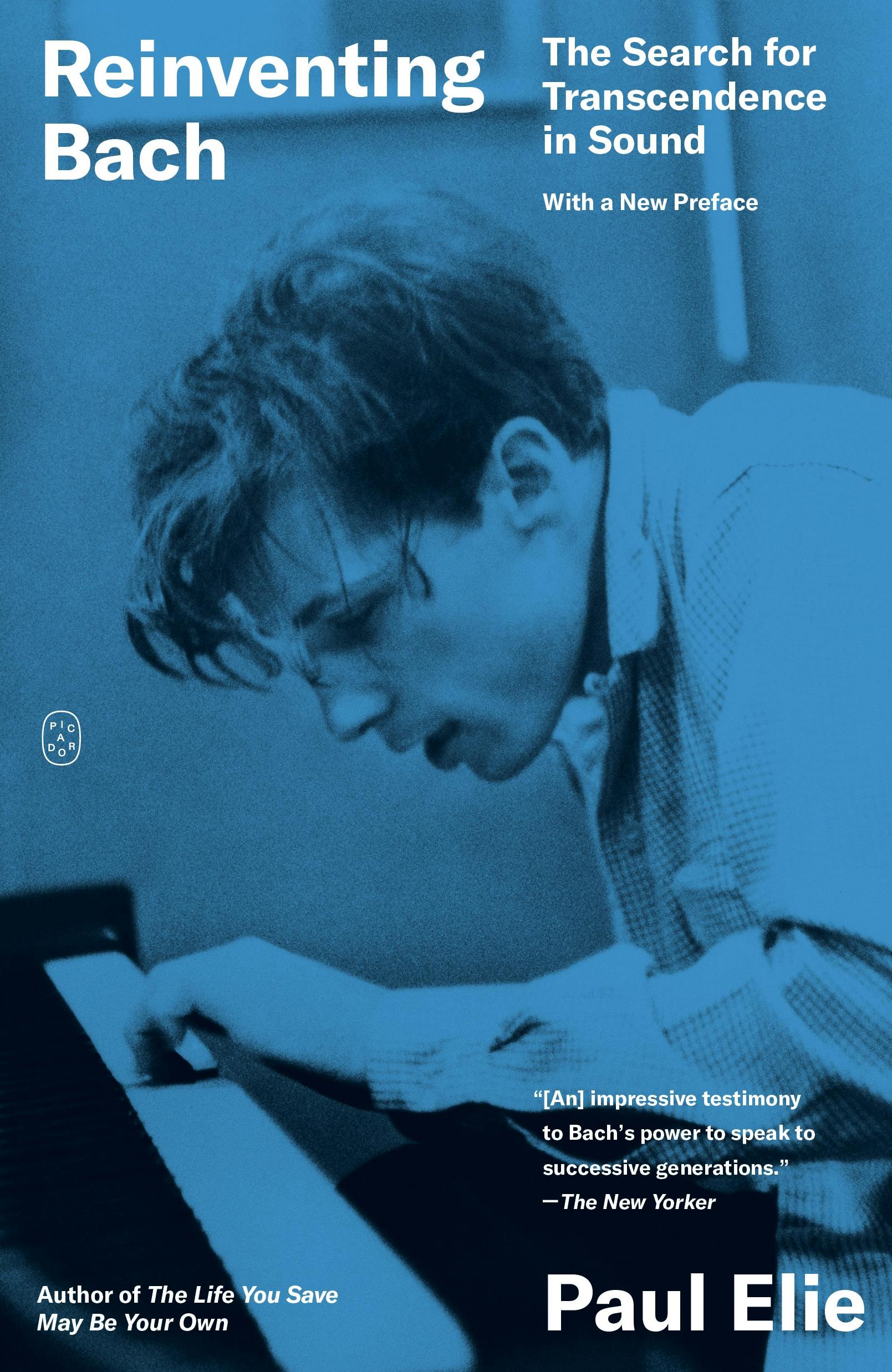 Reinventing Bach The Search for Transcendence in Sound