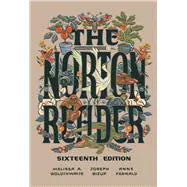 The Norton Reader (16th Edition) by Goldthwaite, Bizup and Fernald