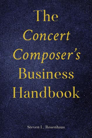 The Concert Composer's Business Handbook