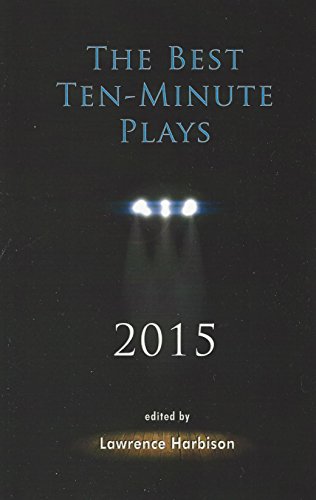 Best Ten Minute Plays 2015