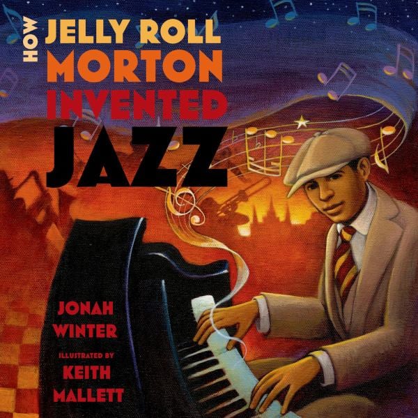 Clearance: How Jelly Roll Morton Invented Jazz (Hardcover)