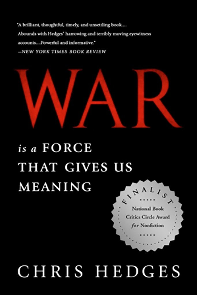 War Is A Force That Gives Us Meaning