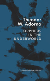 Orpheus in the Underworld