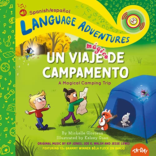 Ta-Da! Un Viaje Mágico de Campamento (a Magical Camping Trip, Spanish/Español Language Edition)