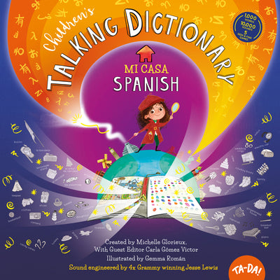Ta-Da! Children's Talking Dictionary: Spanish: Mi Casa (Children's Talking Dictionary)