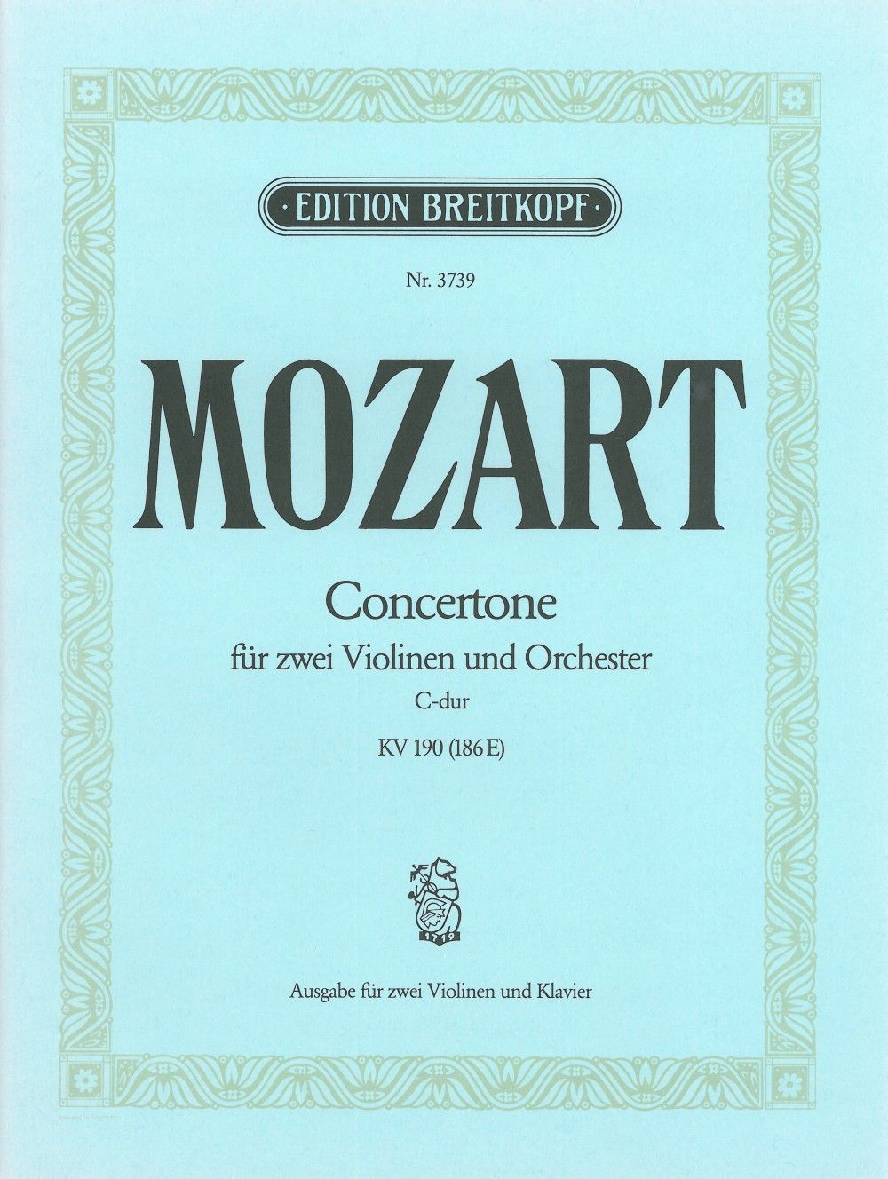 Mozart: Concertone for 2 Violins and Orchestra C major KV190 (186E)