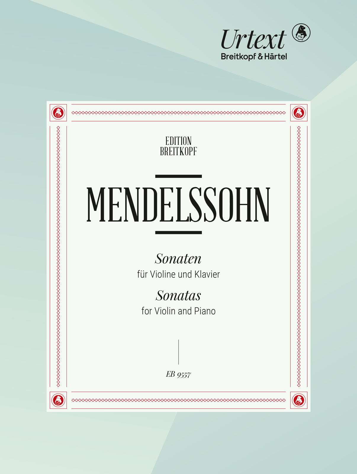 Mendelssohn Bartholdy: Sonatas