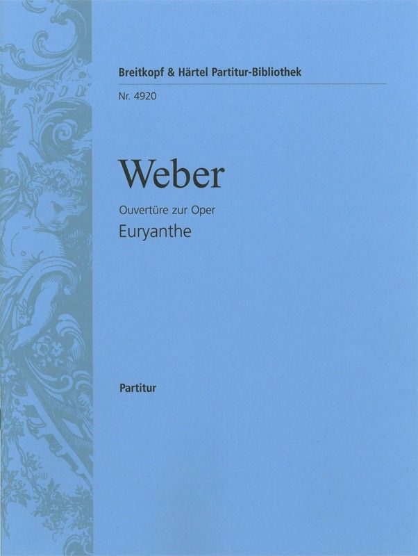 Weber - Euryanthe: Overture to the Opera
