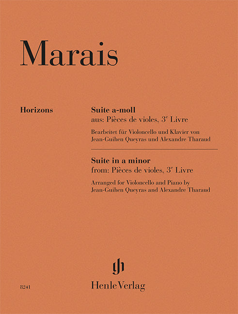 Marais: Suite A Minor from Pièces de violes, 3e Livre Cello and Piano (Henle Horizons, HN 8241)