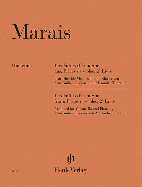 Marais: Les Folies d'Espagne from Pièces de violes, 2e Livre Cello and Piano (Henle Horizons, HN 8242)