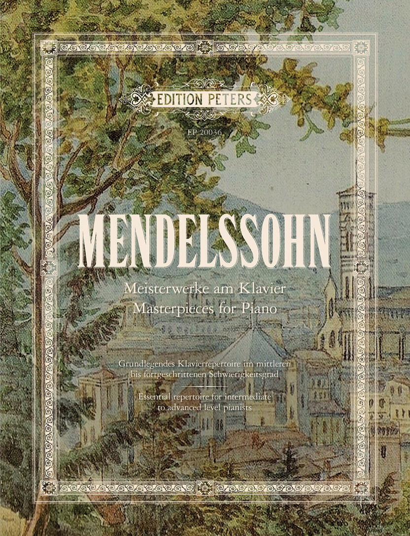 Mendelssohn: Masterpieces for Piano