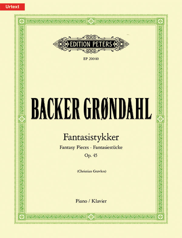 Grøndahl: Fantasy Pieces Op.45: Piano Solo