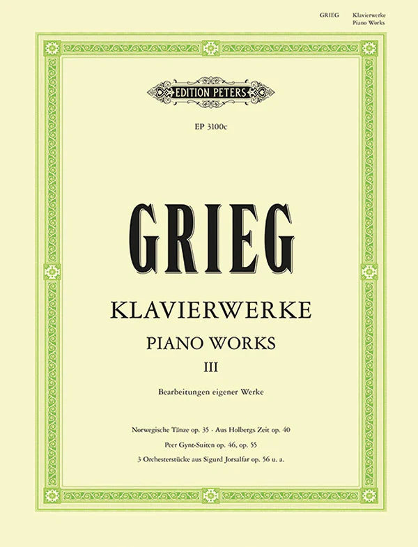 Grieg: Piano Works, Vol. 3 - Arrangements by Grieg of His Own Works