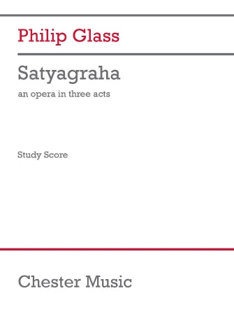 Glass Satyagraha (Full Score)