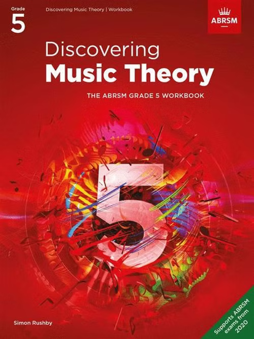 Discovering Music Theory (for the ABRSM) Grade 5