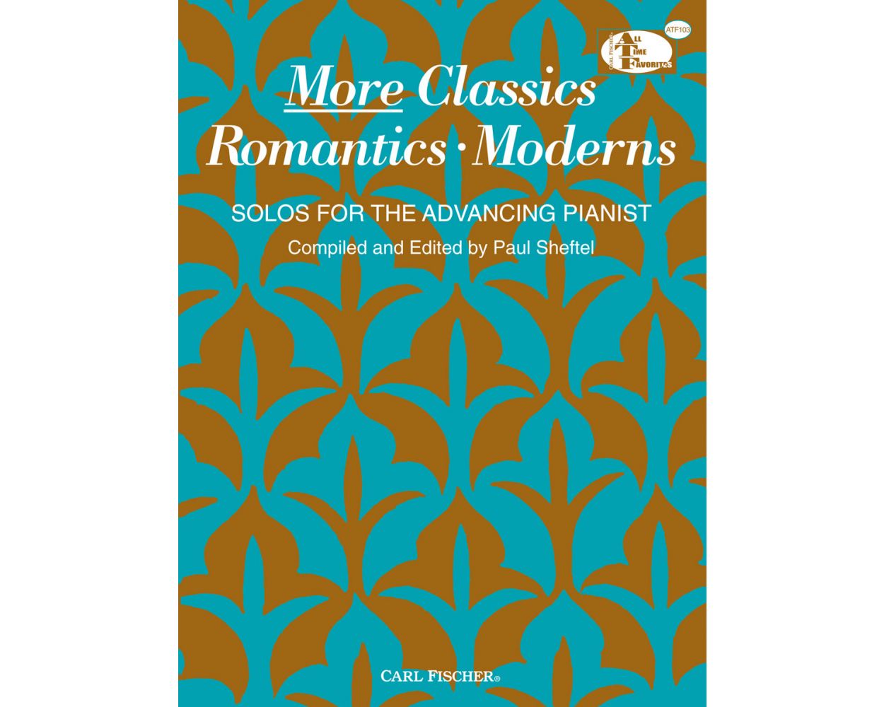 More Classics, Romantics, Moderns CLEARANCE SHEET MUSIC / FINAL SALE