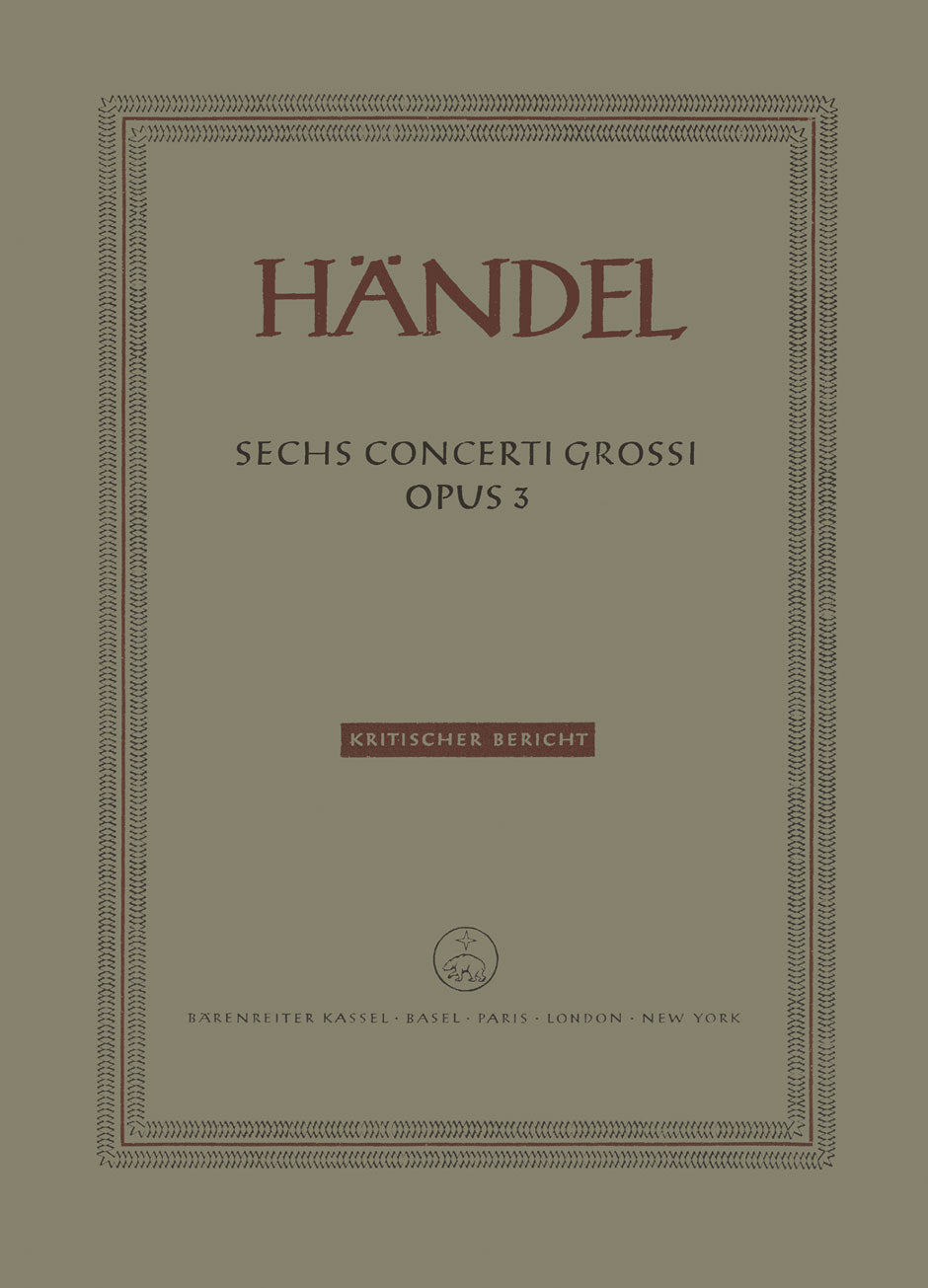 six Concerti grossi op. 3 HWV 312-317