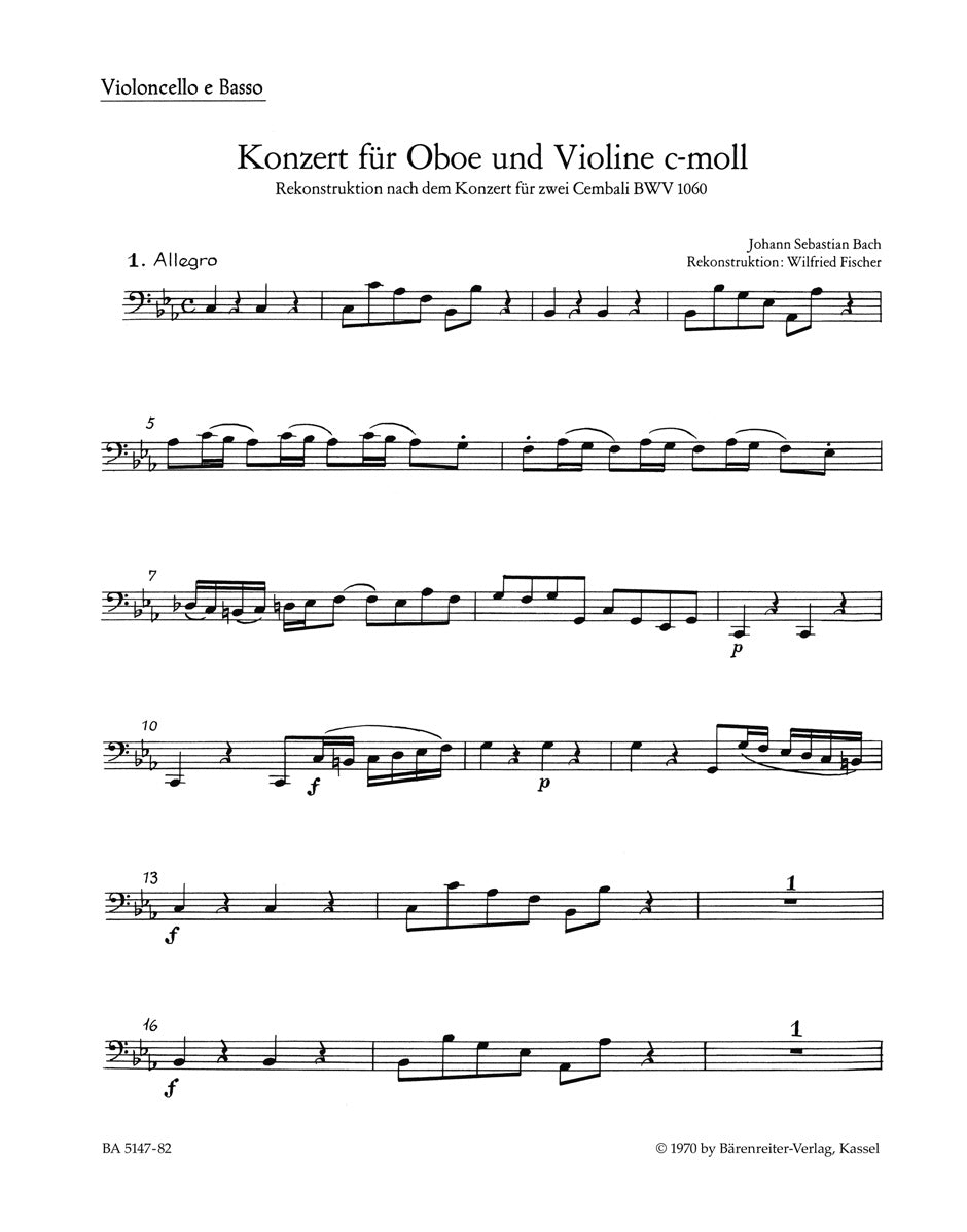 Bach Concerto for Oboe, Violin, Strings and Basso Continuo C minor -Reconstruction of a lost solo concerto, based on BWV 1060 (Concerto for 2 Cembalos)-