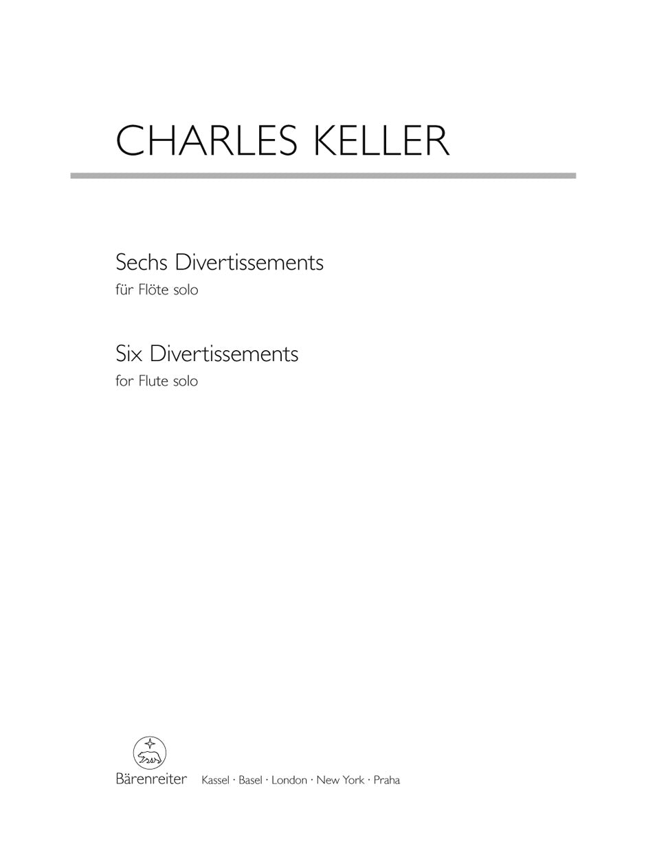 Keller Six Divertissements for Solo Flute