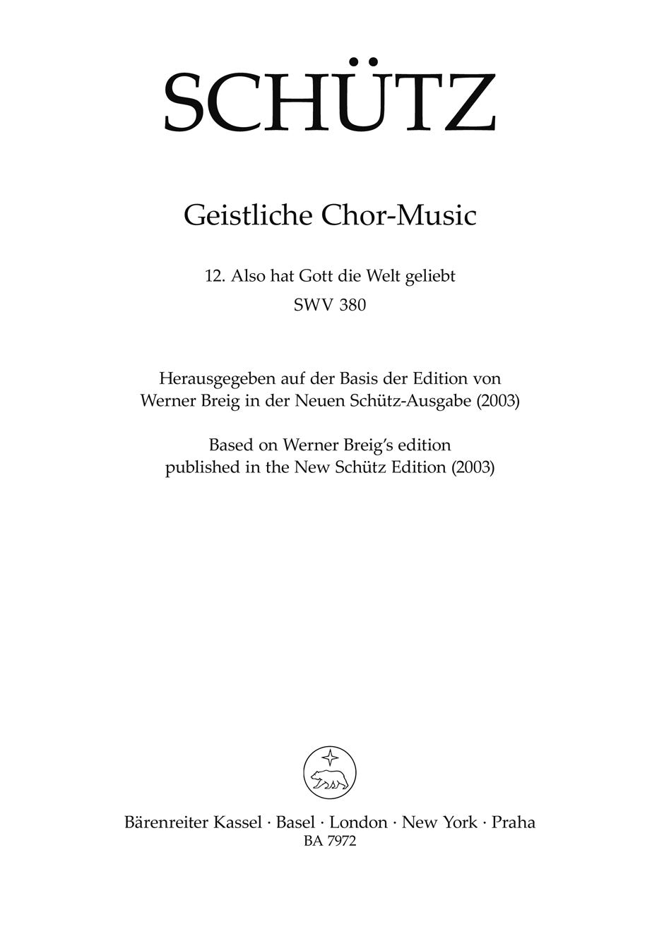 Also hat Gott die Welt geliebt SWV 380 -Motet- (No. 12 from "Geistliche Chor-Music")