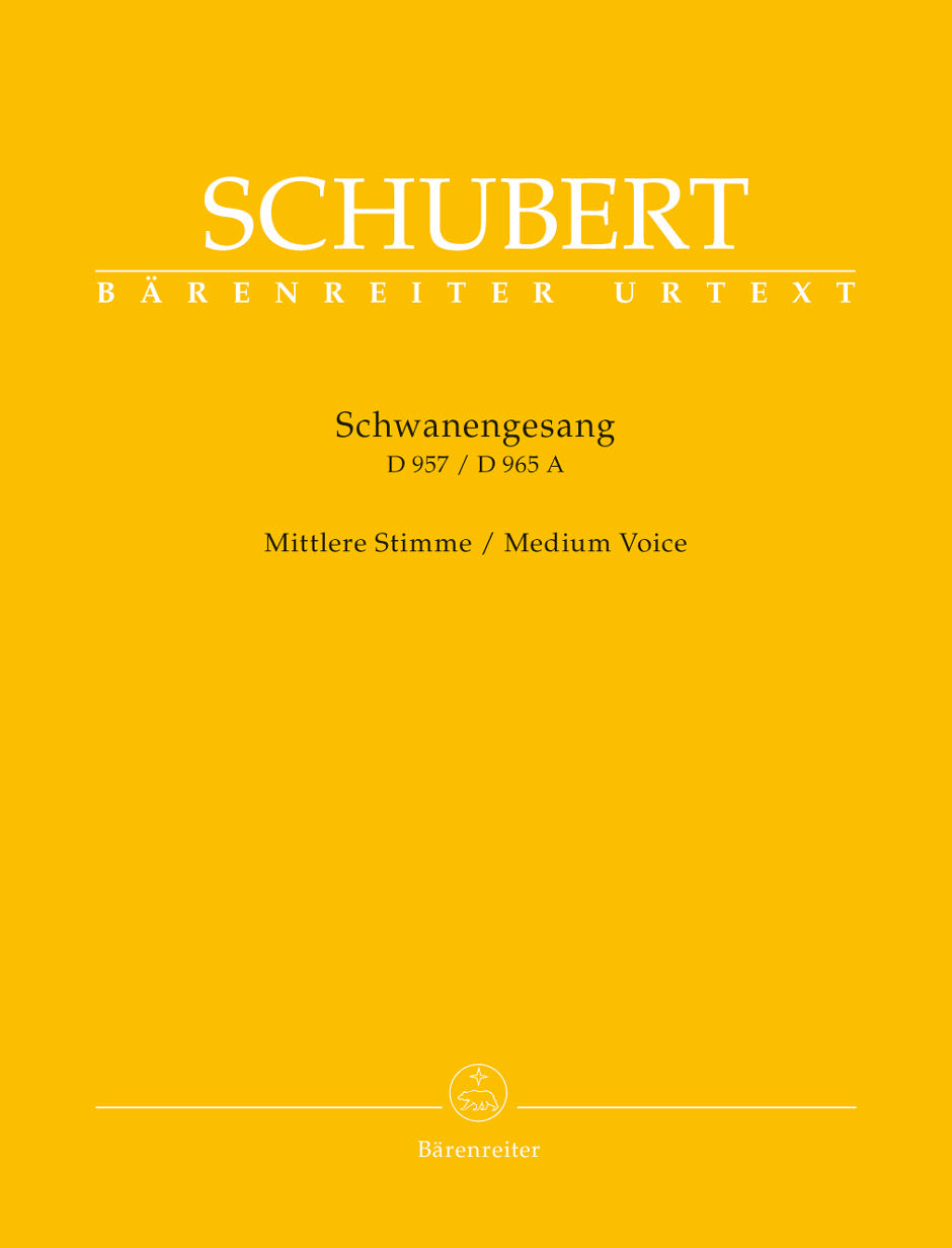SchwanenGesang. Thirteen lieder on poems by Rellstab and Heine D 957 / "Die Taubenpost" D 965 A (Medium Voice)