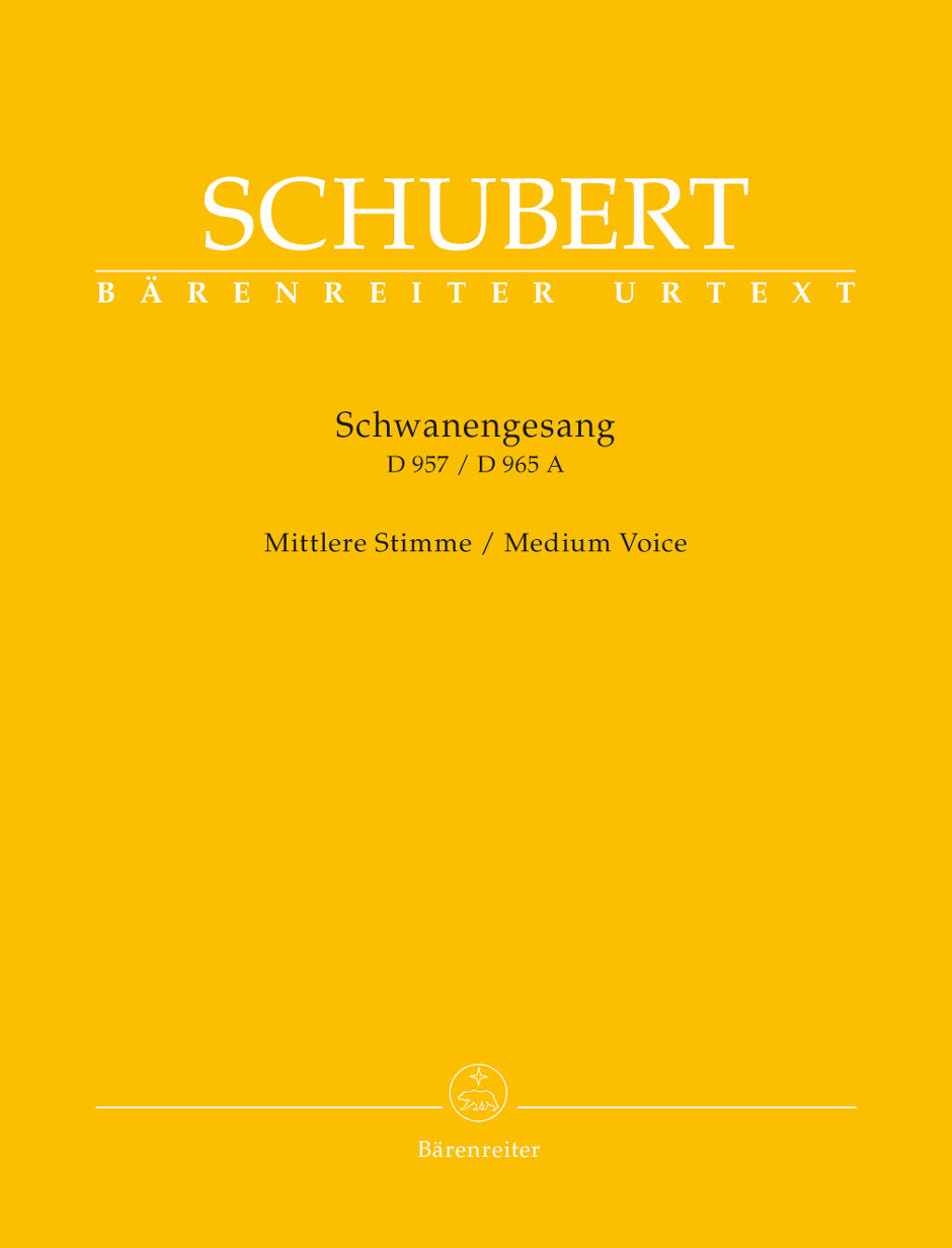 SchwanenGesang. Thirteen lieder on poems by Rellstab and Heine D 957 / "Die Taubenpost" D 965 A (Medium Voice)